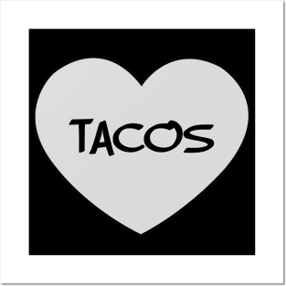 Tacos heart i love tacos taco lover Posters and Art